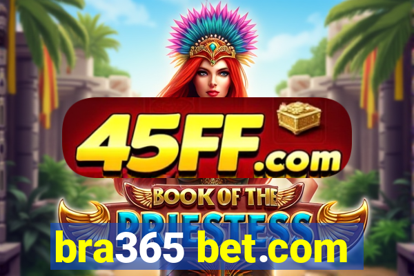 bra365 bet.com